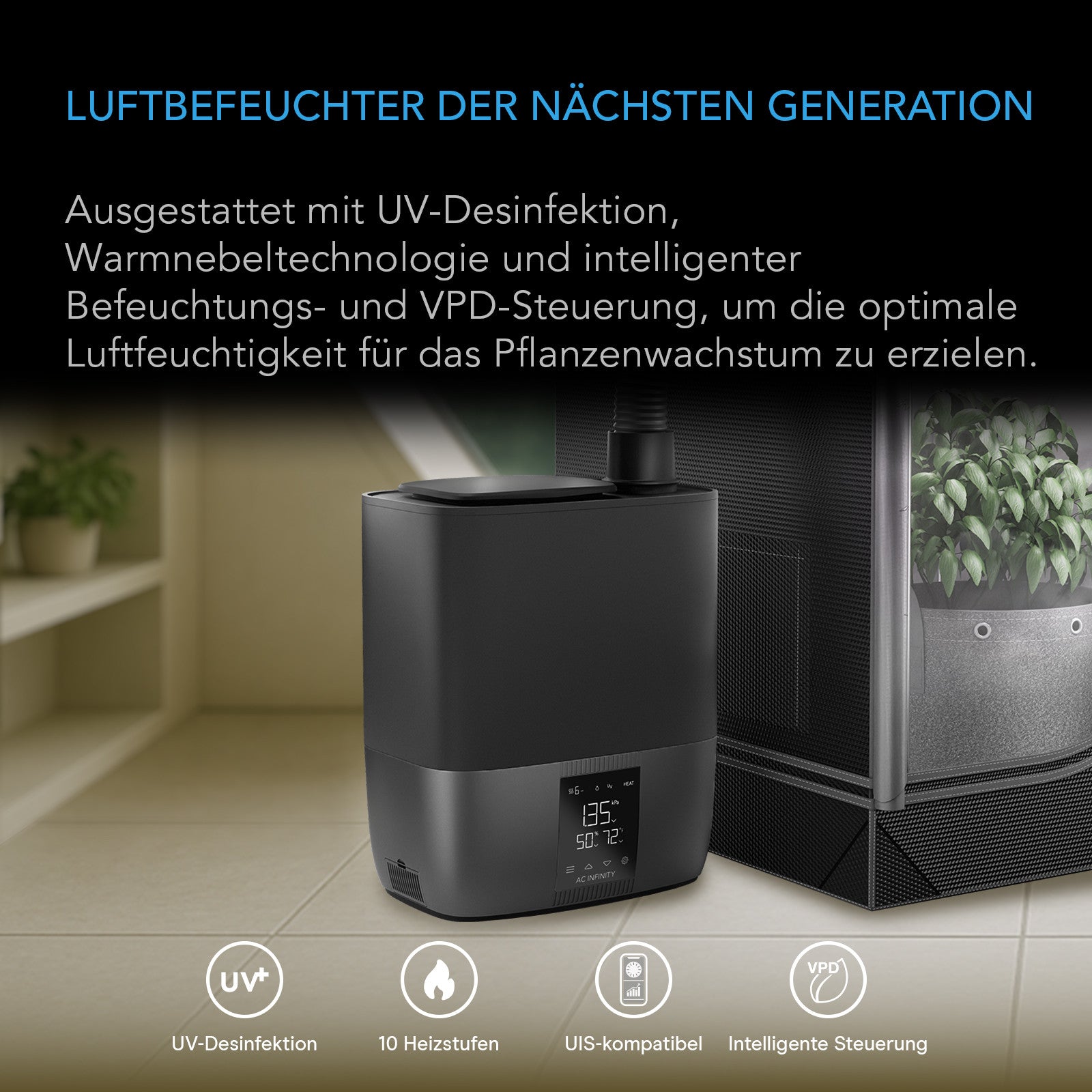 CLOUDFORGE T5 mit UV-Desinfektion, Warmnebel und VPD-Steuerung